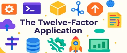 Cloud-Native Architecture: Mastering The Twelve-Factor Application (+ 3 Bonus Factors!)