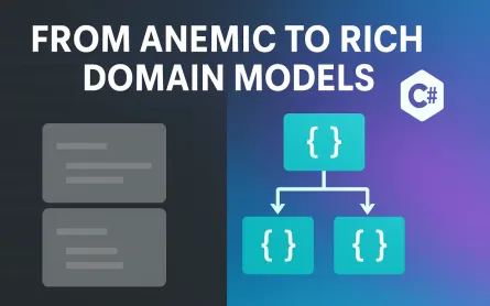 The Anemic Domain Model Antidote: Rich Domain Objects with Value Objects, Specifications, and Domain Services in Modern C#