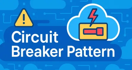 Mastering the Circuit Breaker Pattern for Resilient Cloud Applications