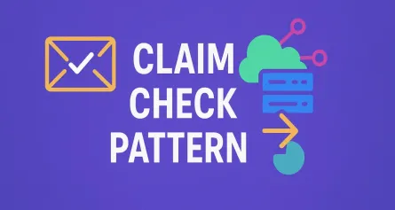 Claim Check Pattern: Efficient Handling of Large Messages in Distributed Systems