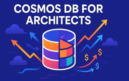 Cosmos DB for Architects: Partitioning, RU Budgeting & the 9 Cost Traps to Avoid
