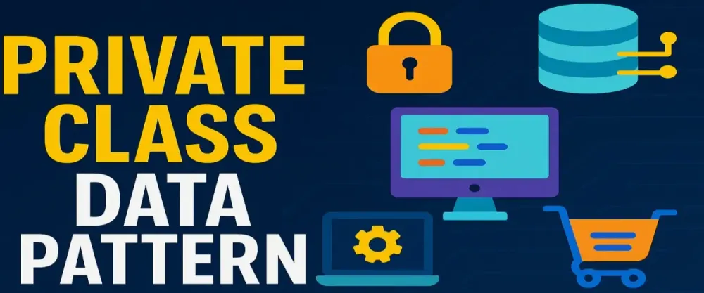 The Private Class Data Pattern: Keeping Your Classes Lean, Mean, and Clean (with C# Examples!)